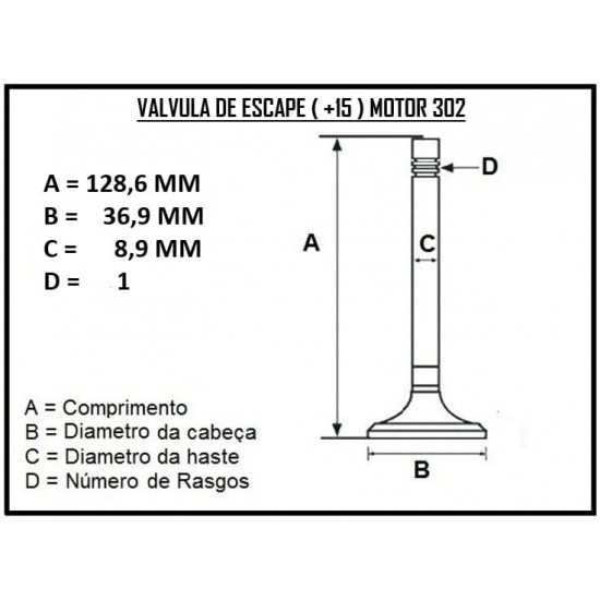 VALVULA DE ADMISSAO E ESCAPE +15 ( JOGOS ) FORD MOTOR 5.8 351W ( WINDSOR )